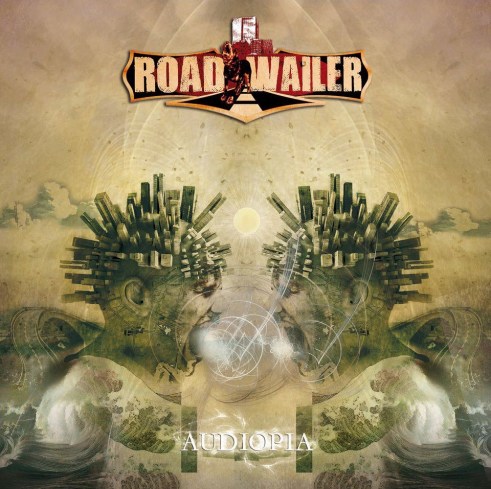 Roadwailer Audiopía 